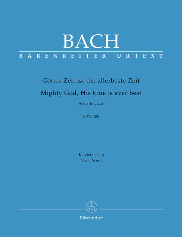 Jan Sebastian Bach - Gottes Zeit ist die allerbeste Zeit BWV 106 ‘Actus tragicus’ - nuty na chór SATB z fortepianem