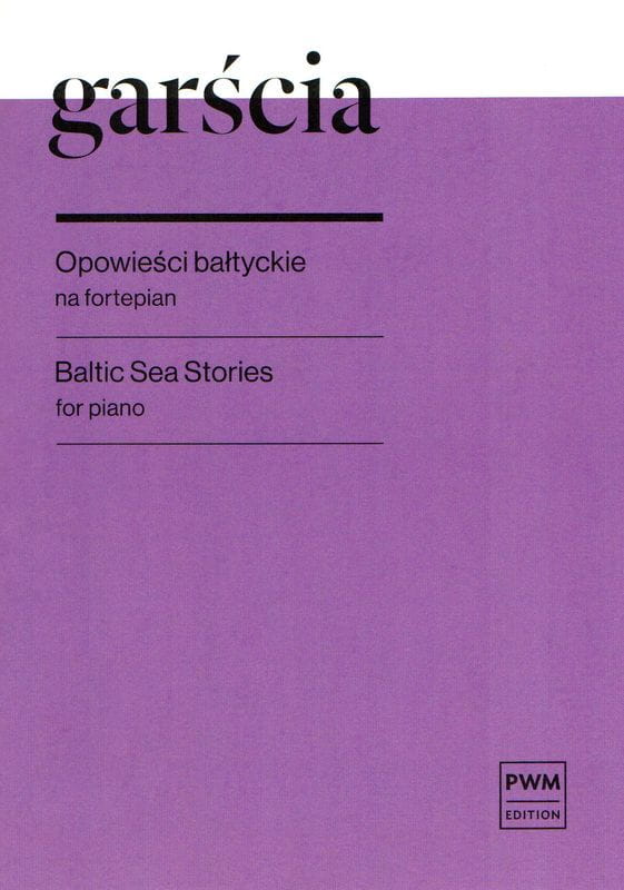 Janina Garścia: Opowieści bałtyckie na fortepian op. 75 - nuty na fortepian