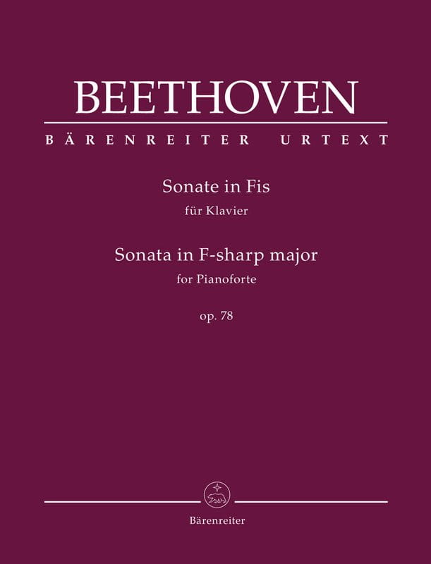 Ludwig van Beethoven: Sonata F-sharp major op. 78 - Sonata fortepianowa nr 24 Fis-dur