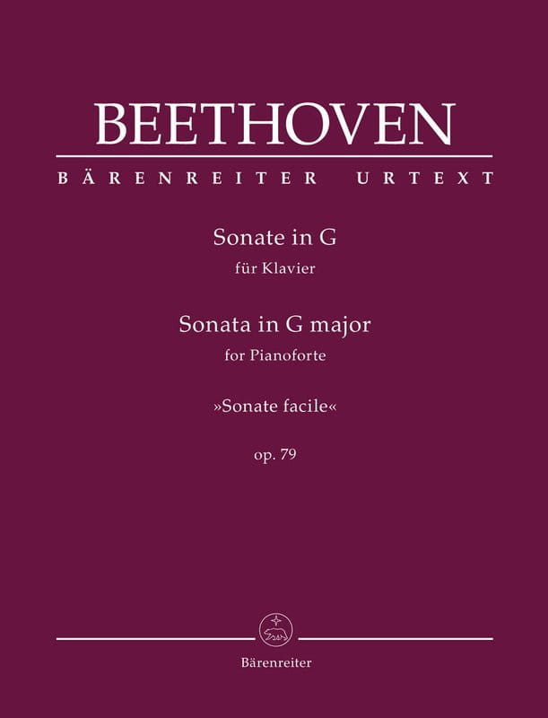 Ludwig van Beethoven: Sonata G major op. 79 Sonate facile - Sonata fortepianowa nr 25 G-dur