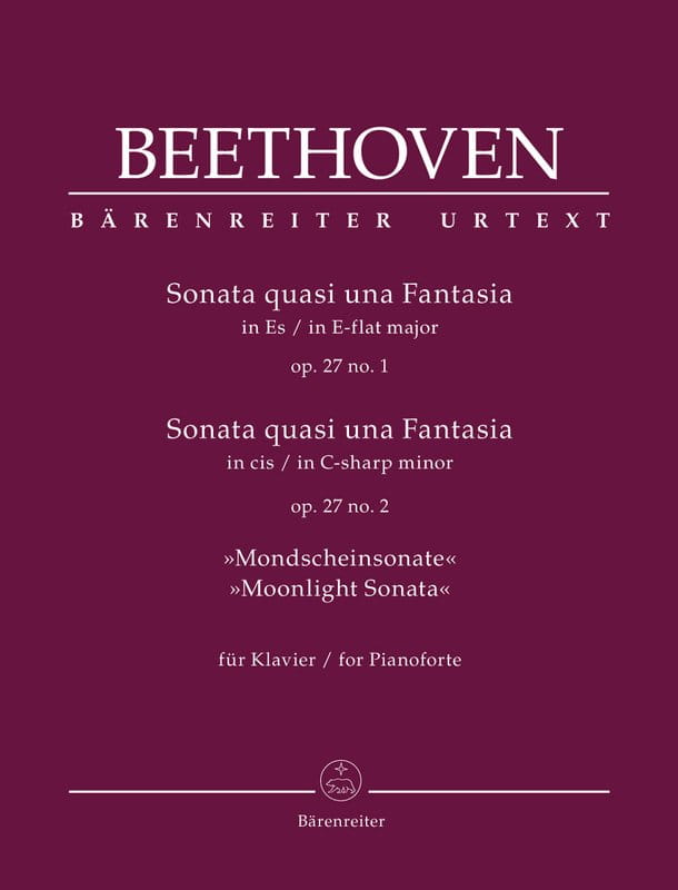 Ludwig van Beethoven: Sonata quasi una Fantasia E-flat major op. 27 no. 1 - Sonata quasi una Fantasia C-sharp minor op. 27 no. 2 Moonlight - Dwie sona