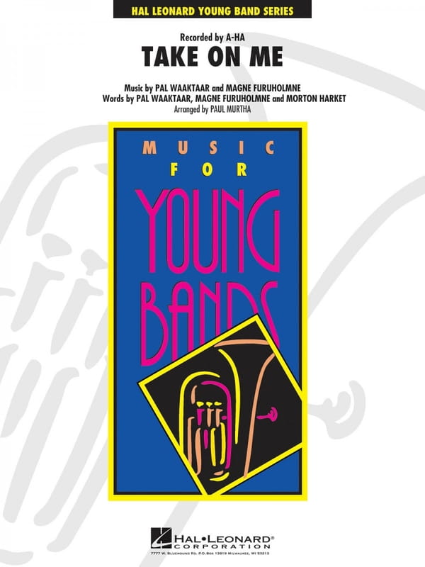 Music for Young Bands: A-HA - Take On Me (Score & Parts) - nuty na młodzieżową orkiestrę dętą - Magne Furuholmne, Morton Harket, Pal Waaktaar