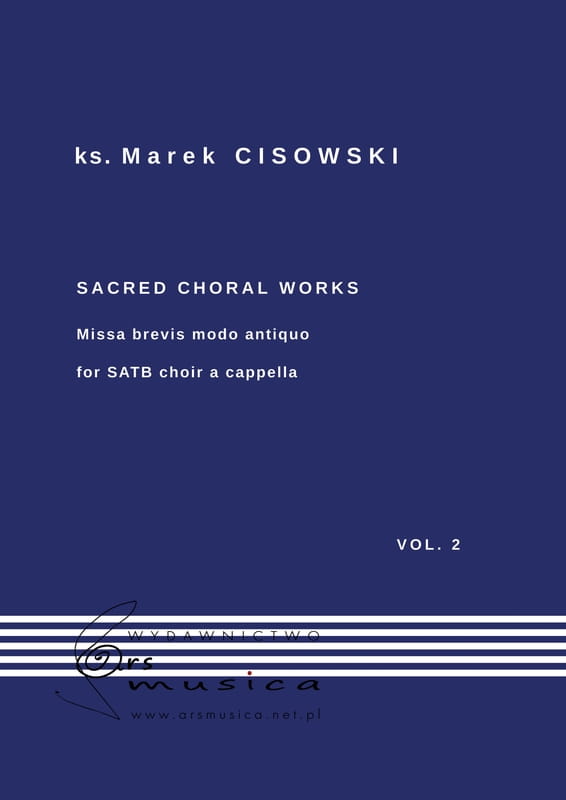 ks. Marek Cisowski: Sacred Choral Works - nuty na chór mieszany a cappella SATB cz. 2