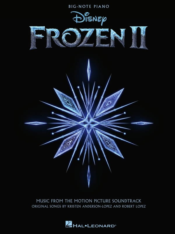 Frozen 2 (Big-Note Piano) - piosenki z filmu Kraina Lodu II na pianino dla najmłodszych dzieci - Robert Lopez, Kristen Anderson-Lopez