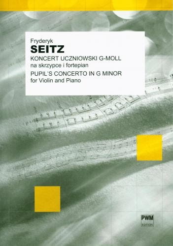 Fryderyk Seitz: Koncert uczniowski nr 3 g-moll op. 12 - nuty na skrzypce i fortepian