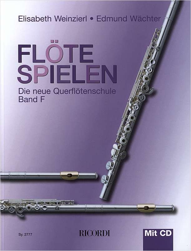Flote Spielen Band F - Elizabeth Weinzierl, Edmund Wachter - szkoła na flet poprzeczny cz. 6 (+ płyta CD)
