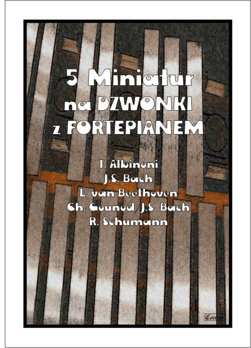5 miniatur na dzwonki z fortepianem - Paweł Gubała