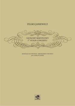 I koncert skrzypcowy z aranżacją na fortepian Jana Dusseka - nuty na fortepian solo - Feliks Janiewicz, Katarzyna Drogosz