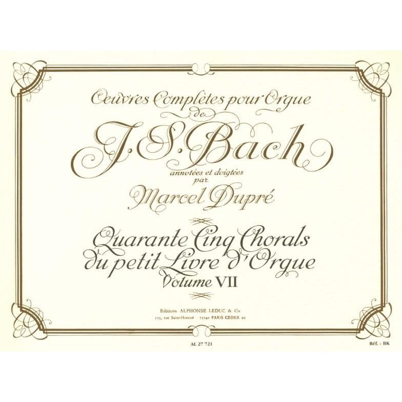 Johann Sebastian Bach - Oeuvres Completes Pour Orgue Volume 7 - utwory organowe Jana Sebastiana Bacha - opracowanie Marcel Dupre
