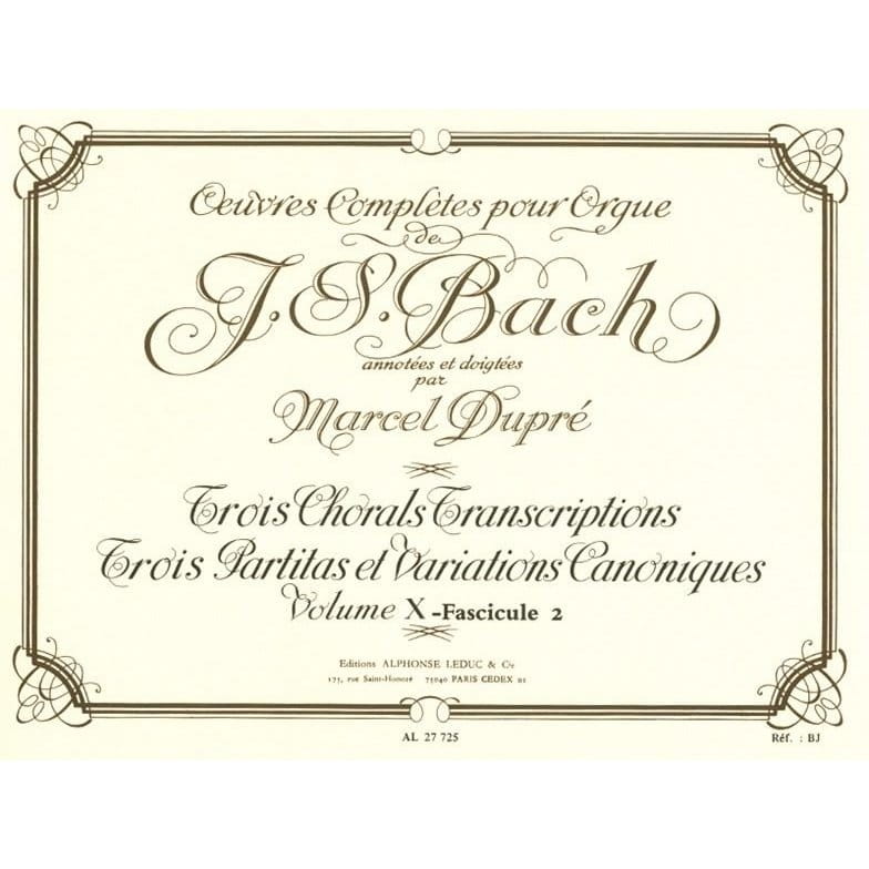 Johann Sebastian Bach: Oeuvres Completes Pour Orgue Volume 10.2 - utwory organowe Jana Sebastiana Bacha - opracowanie Marcel Dupre