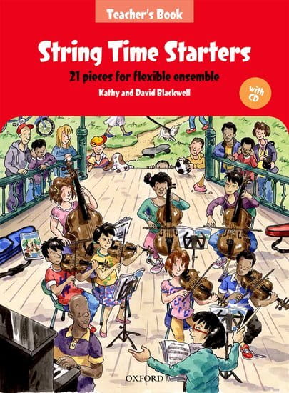 Kathy Blackwell, David Blackwell: String Time Starters Teacher's book (+ płyta CD) - utwory na zespół smyczkowy - zestaw nauczyciela