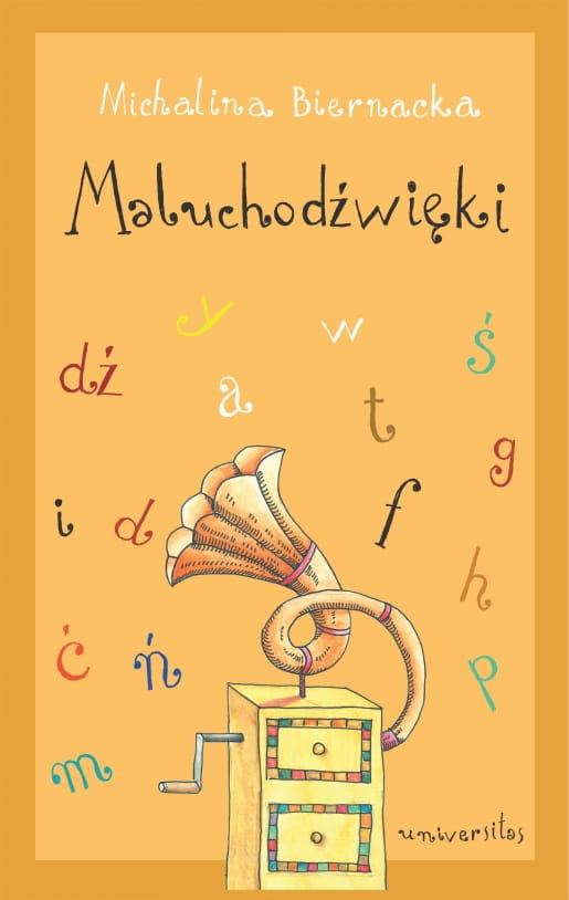 Maluchodźwięki. Pomoc dydaktyczna dla małych dzieci - Michalina Biernacka