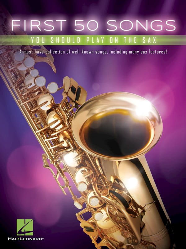First 50 Songs You Should Play on the Sax - nuty na saksofon, dla początkujących