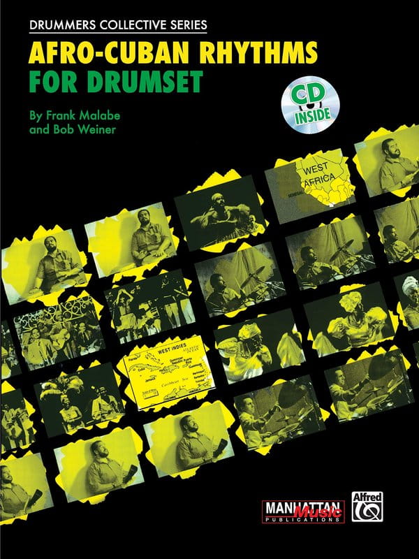 Afro-Cuban Rhythms for Drumset - Bob Weiner, Frank Malabe (+ płyta CD) - nuty na perkusję