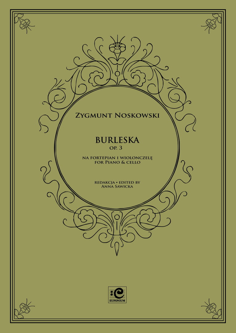 Burleska op. 3 nr 2 na wiolonczelę i fortepian - Zygmunt Noskowski