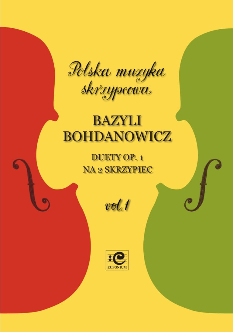 Duety op. 1 vol. 1 na 2 skrzypiec - nuty na duet skrzypcowy - Bazyli Bohdanowicz, Zbigniew Pilch