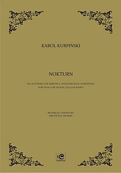 Nokturn na skrzypce lub altówkę, wiolonczelę i fortepian - Karol Kurpiński - nuty na trio fortepianowe