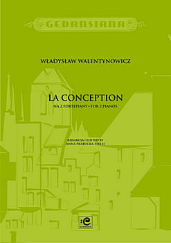 La conception na 2 fortepiany - Władysław Walentynowicz, Anna Prabucka-Firlej - nuty na duet fortepianowy