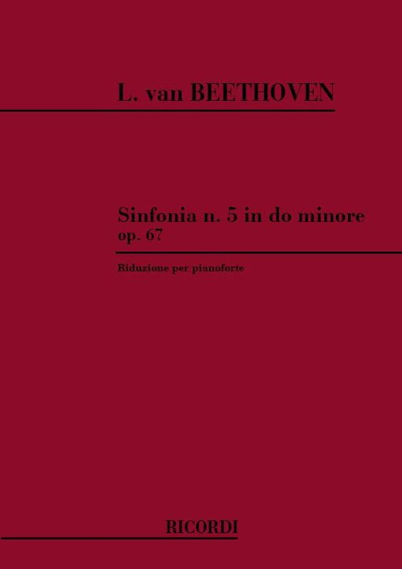 Ludwig van Beethoven: Sinfonia N. 5 In Do Minore op. 67 - riduzione per pianoforte Ettore Pozzoli - Symfonia nr 5 c-moll opracowanie na fortepian