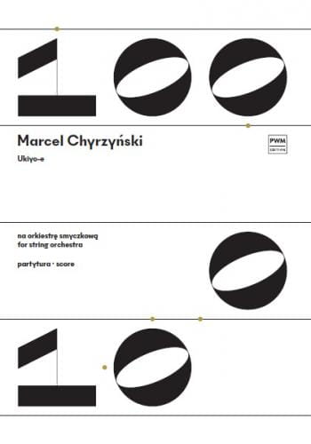 Marcel Chyrzyński: Ukiyo-e na orkiestrę smyczkową - partytura