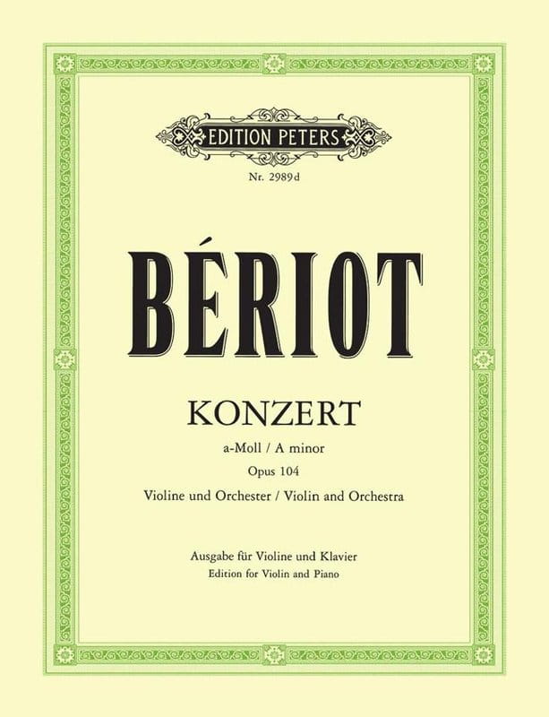 Charles Auguste de Beriot: Konzert Nr. 9 a-moll op. 104 fur Violine und Orchester - IX koncert skrzypcowy - nuty na skrzypce i fortepian