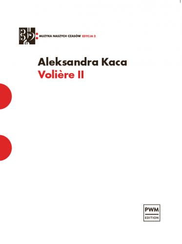 Aleksandra Kaca: Volière II na klarnet, wiolonczelę i kontrabas