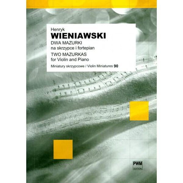 Dwa mazurki op. 12 nr 1 i 2 na skrzypce i fortepian - nuty na skrzypce - Henryk Wieniawski