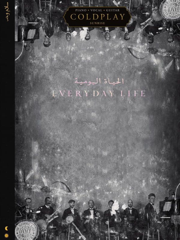 Coldplay: Sunrise - Everyday Life (PVG) - nuty na fortepian, melodia, akordy gitarowe i słowa