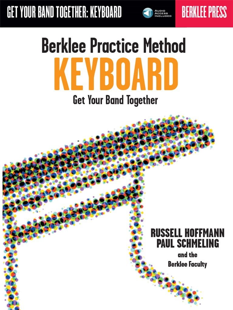 Berklee Practice Method: Get Your Band Together - Keyboard - Russell Hoffmann, Paul Schmeling (+ audio online) - podręcznik gry w zespole dla klawiszo