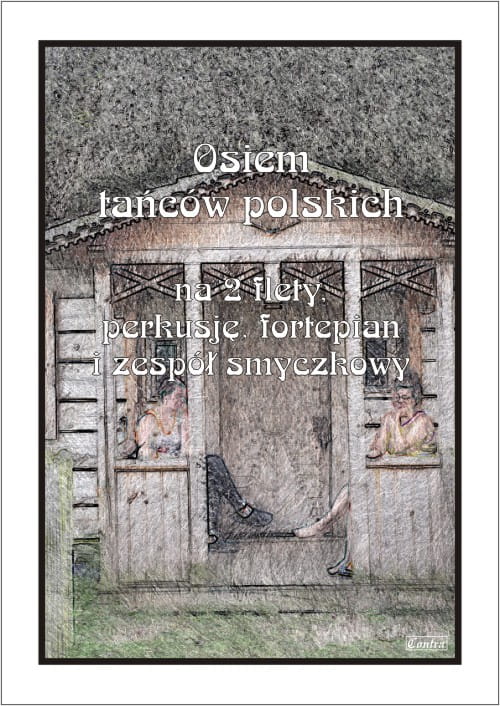 Osiem tańców polskich na 2 flety, perkusję, fortepian i zespół smyczkowy - nuty na zespół instrumentalny
