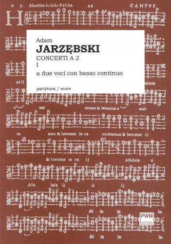 Adam Jarzębski: Concerti a 2 I - due voci con basso continuo - nuty na dwa głosy z fortepianem