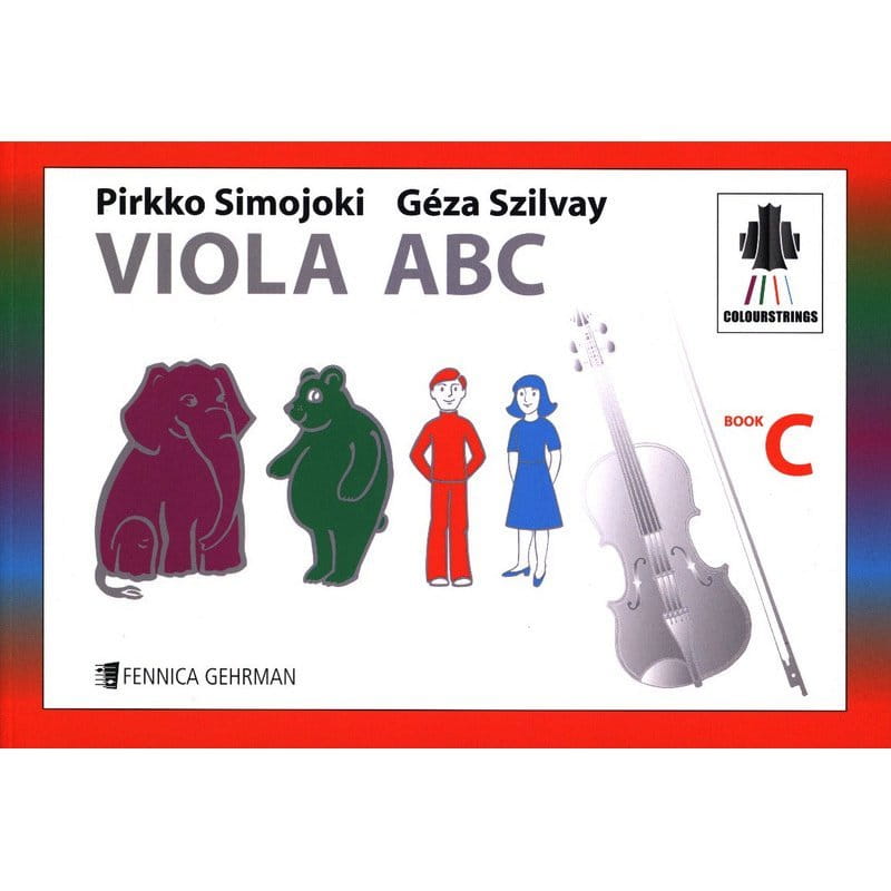 Pirkko Simojoki, Géza Szilvay: Viola ABC - Book C - szkoła na altówkę dla dzieci wg metody Colourstrings - nuty na altówkę