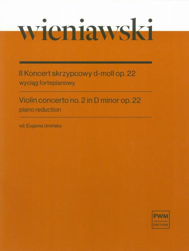II koncert skrzypcowy d-moll op. 22 - wyciąg fortepianowy i głos solowy na skrzypce - Henryk Wieniawski