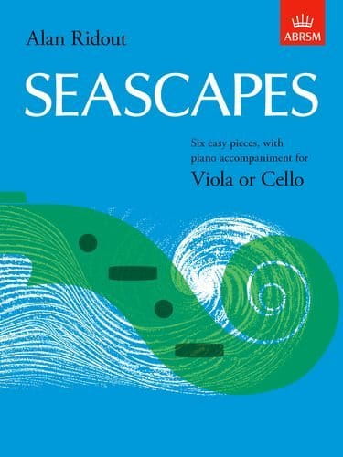 Alan Ridout: Seascapes - sześć łatwych utworów na altówkę lub wiolonczelę z fortepianem