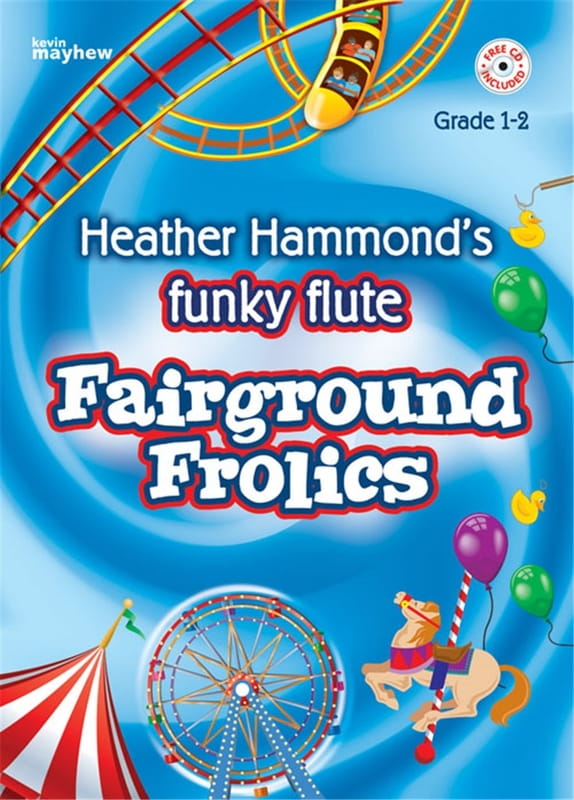 Heather Hammond: Funky Flute - Fairground Frolics repertoire for Grade 1-2 ( + audio online) - nuty na flet poprzeczny dla początkujących