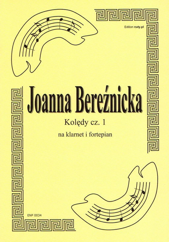 Kolędy na klarnet z fortepianem cz. 1 - Joanna Bereźnicka