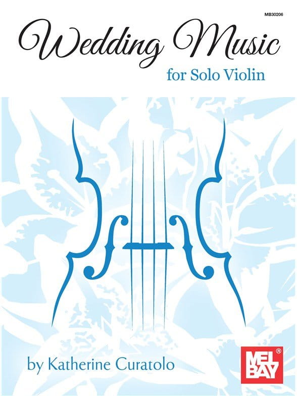 Katherine Curatolo: Wedding Music for Solo Violin - nuty na skrzypce solo na ślub