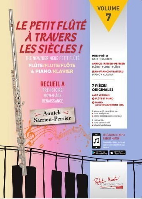 Annick Sarrien Perrier: Le Petit Flute volume 7 - Le Petit Flute a Travers les Siecles! recueil A (+ audio online) - nuty na flet poprzeczny z fortepi