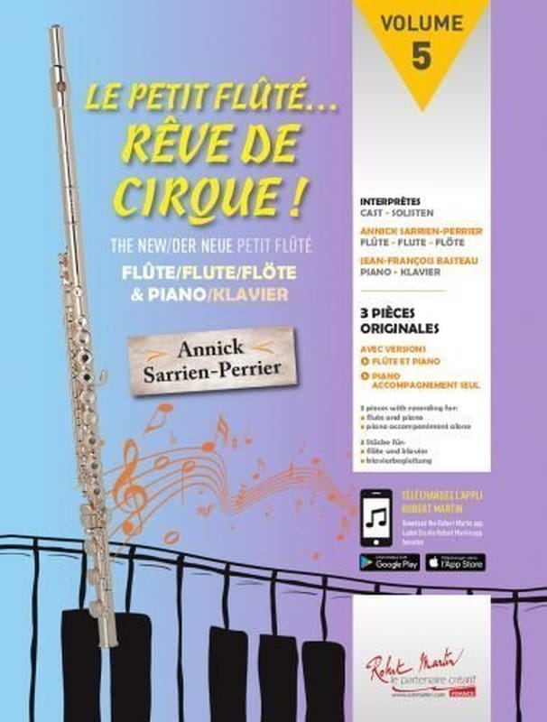 Annick Sarrien Perrier: Le Petit Flute volume 5 - Reve de Cirque (+ audio online) - nuty na flet poprzeczny z fortepianem
