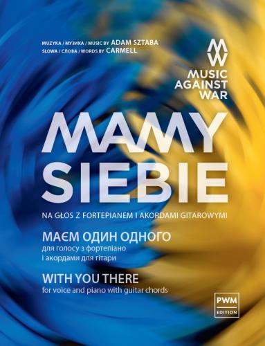 Adam Sztaba: Mamy siebie (PVG) - nuty na głos z fortepianem akordy gitarowe słowa