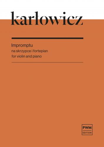 Impromptu na skrzypce i fortepian - nuty na skrzypce - Mieczysław Karłowicz