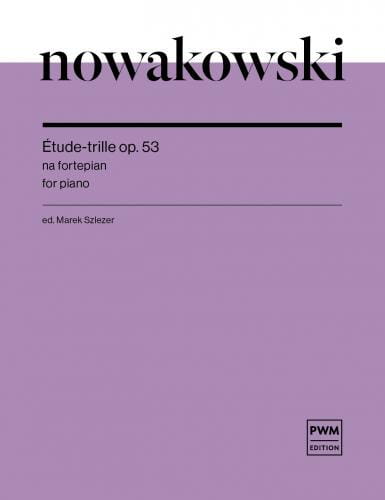 Józef Nowakowski: Étude-trille op. 53 - nuty na fortepian