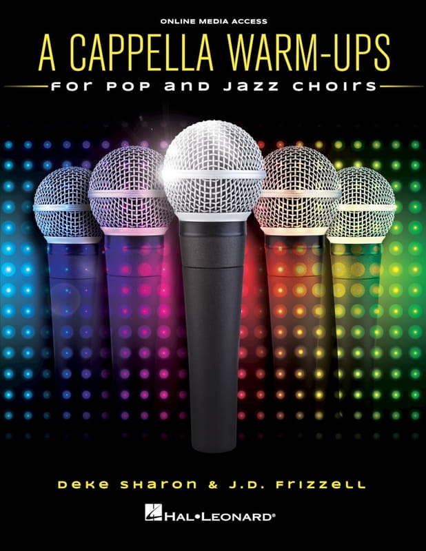 A Cappella Warm-Ups for Pop and Jazz Choirs - Deke Sharon, J.D. Frizzell (+ audio online) - ćwiczenia rozśpiewujące dla zespołów wokalnych i chóru