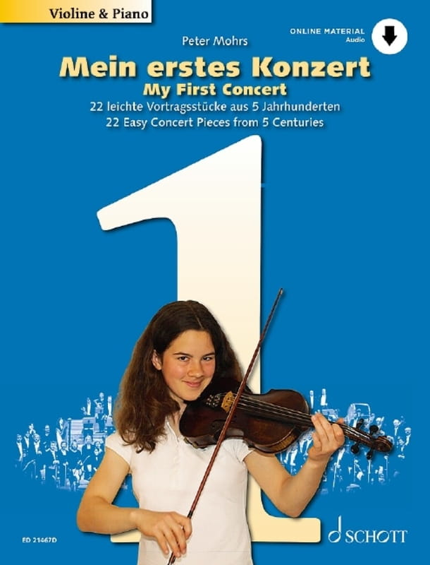 My First Concert - Peter Mohrs (+ audio online) - 22 łatwe utwory koncertowe z 5 wieków na skrzypce z fortepianem