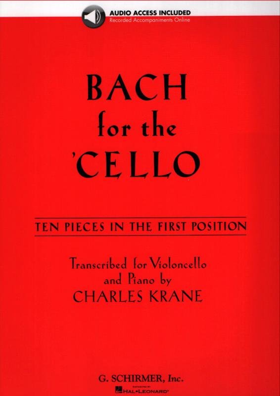 Jan Sebastian Bach For The Cello - 10 łatwych utworów na wiolonczelę w pierwszej pozycji (+ audio online) - Charles Krane