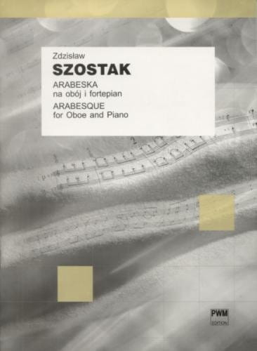 Arabeska na obój i fortepian - Zdzisław Szostak
