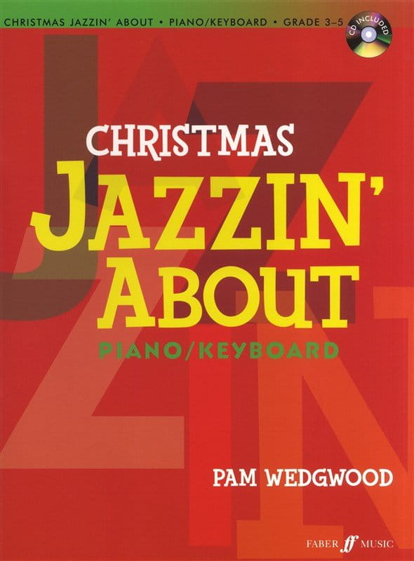 Pamela Wedgwood: Christmas Jazzin' About (+ płyta CD) - jazzujące kolędy na fortepian lub keyboard
