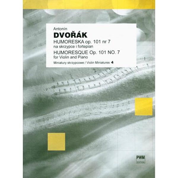 Humoreska op. 101 nr 7 na skrzypce i fortepian - nuty na skrzypce - Antonin Dvorak (Dworzak)