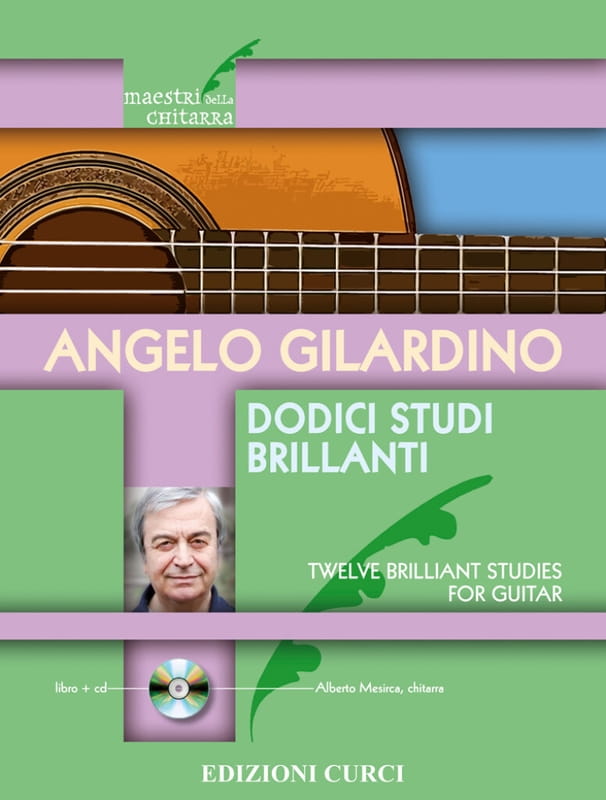 Angelo Gilardino: Dodici studi brillanti - Twelve Brillant Studies for Guitar (+ płyta CD) - nuty na gitarę klasyczną