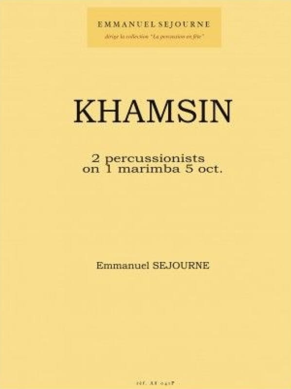 Emmanuel Sejourne: Khamsin for 2 percussionists on 1 marimba 5 octaves - nuty dla dwóch perkusistów na marimbę